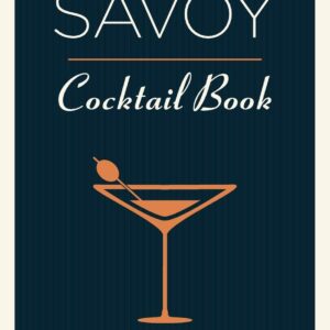 The Savoy Cocktail Book