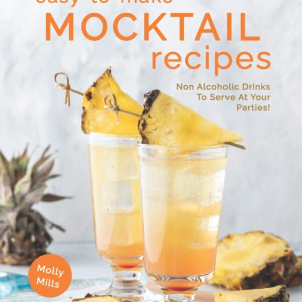 Easy To Make Mocktail Book